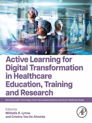 cover image of Active Learning for Digital Transformation in Healthcare Education, Training and Research